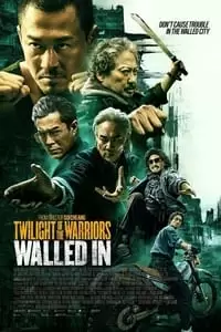 Twilight of the Warriors: Walled In Poster