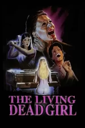 The Living Dead Girl Poster