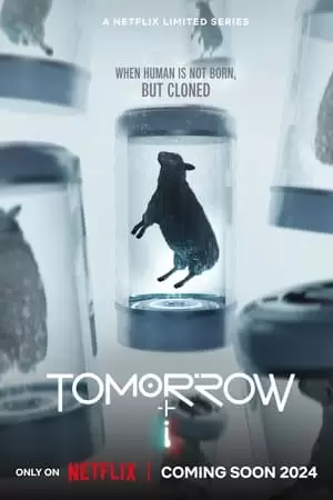 Tomorrow + I Poster